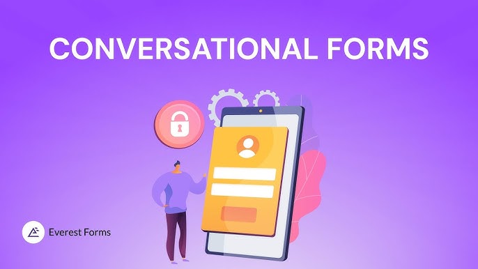 Everest forms | Conversational Forms