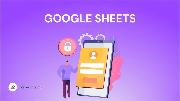 Everest forms | Google Sheets