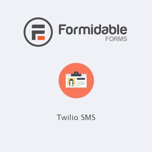 Formidable forms | Twilio