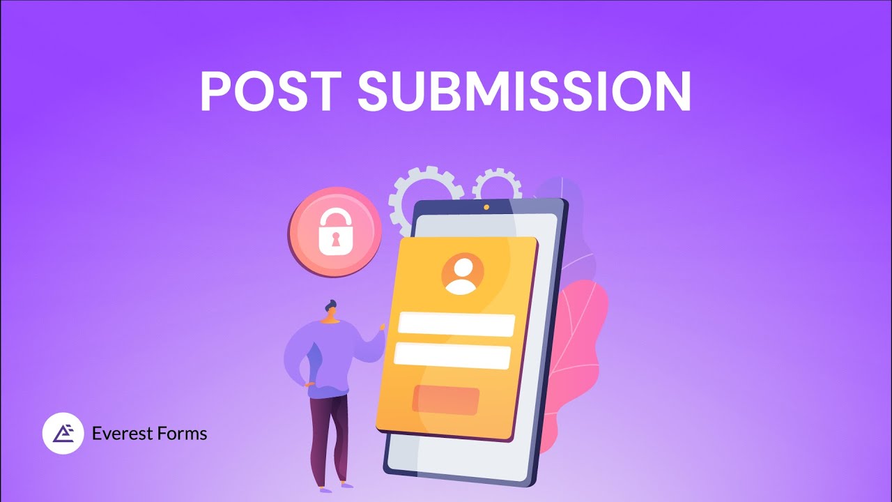 Everest forms | Post Submissions