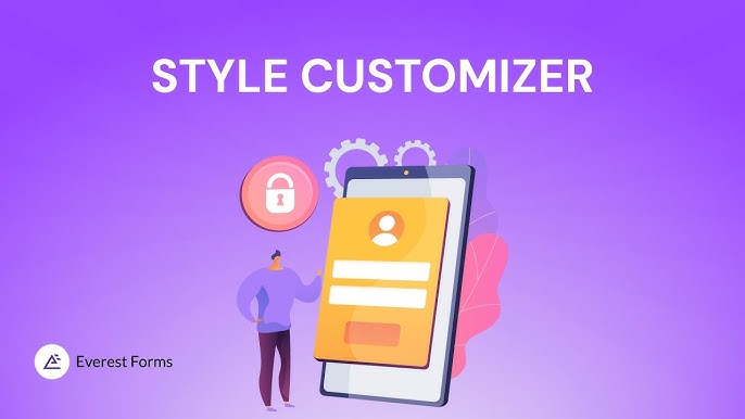 Everest forms | Style Customizer