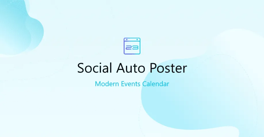 res_img_1748424058_9fa65559_Modern-Events-Calendar-Social-Auto-Poster-Addon.webp